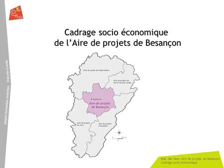 Cadrage socio économique de l’Aire de projets de Besançon