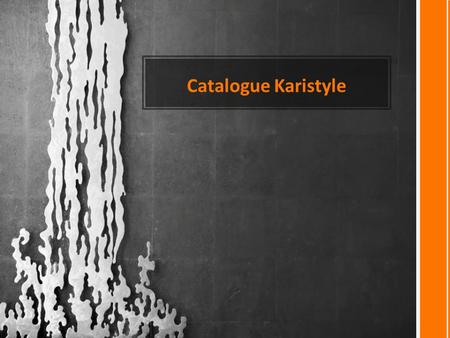 Catalogue Karistyle Ce modèle peut servir de fichier de démarrage pour un album photo.