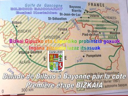 Balade de Bilbao à Bayonne par la côte Première étape BIZKAIA