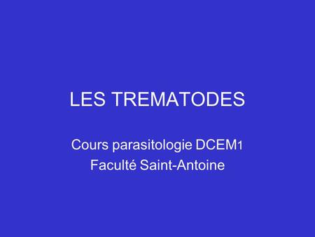 Cours parasitologie DCEM1 Faculté Saint-Antoine