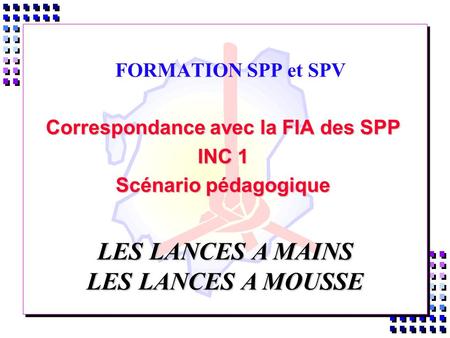 Correspondance avec la FIA des SPP INC 1 Scénario pédagogique