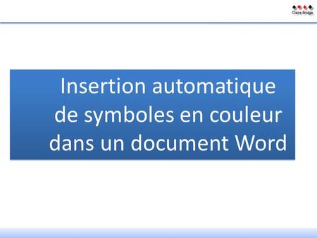 Insertion automatique de symboles en couleur dans un document Word