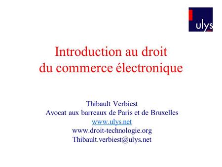 Introduction au droit du commerce électronique