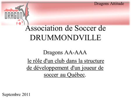 Association de Soccer de DRUMMONDVILLE