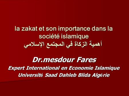 Dr.mesdour Fares Expert International en Economie Islamique