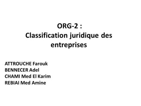 ORG-2 : Classification juridique des entreprises