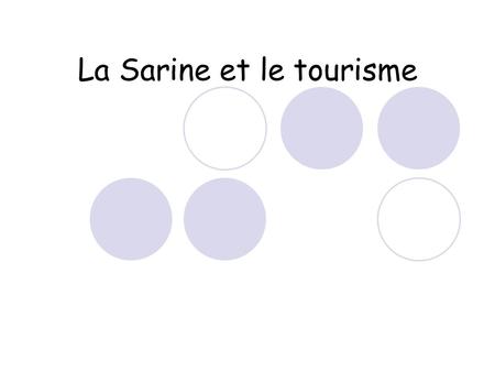 La Sarine et le tourisme