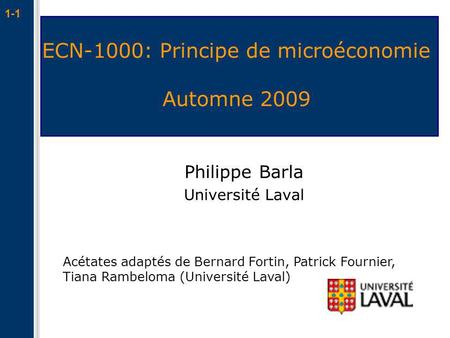 ECN-1000: Principe de microéconomie Automne 2009