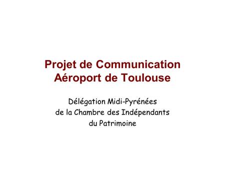 Projet de Communication Aéroport de Toulouse
