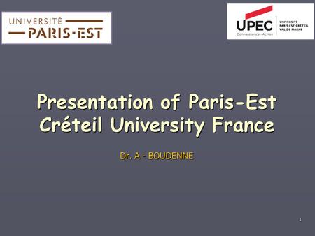 Presentation of Paris-Est Créteil University France