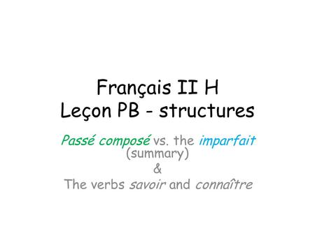 Français II H Leçon PB - structures