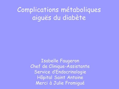 Complications métaboliques aiguës du diabète