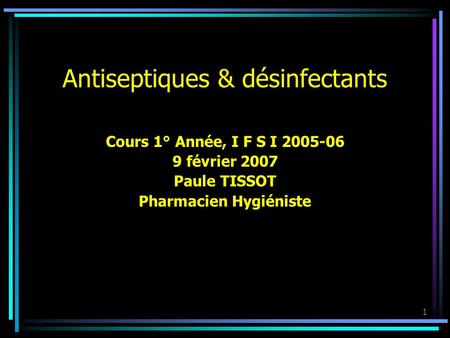 Antiseptiques & désinfectants