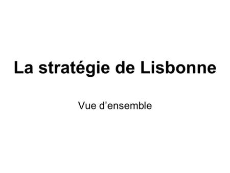 La stratégie de Lisbonne