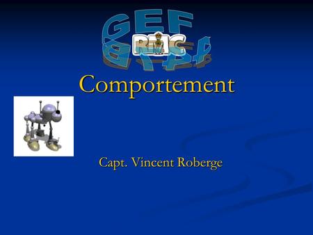GEF 447B Bring sample sensors Comportement Capt. Vincent Roberge.