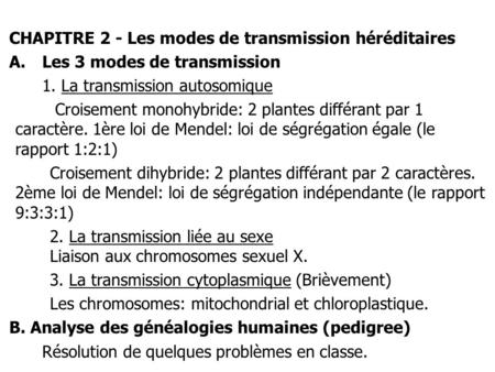 CHAPITRE 2 - Les modes de transmission héréditaires