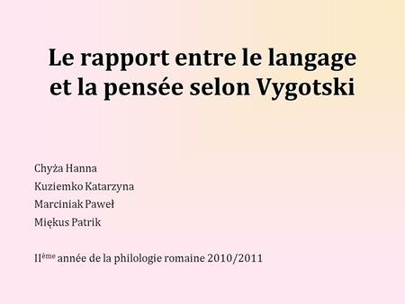 Le rapport entre le langage et la pensée selon Vygotski