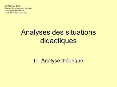 Analyses des situations didactiques