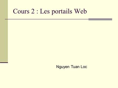 Cours 2 : Les portails Web