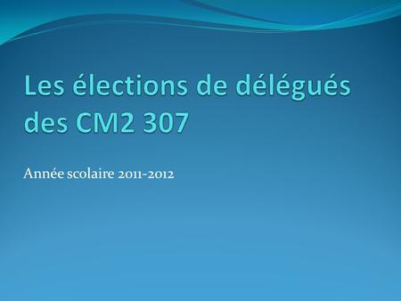 Les élections de délégués des CM2 307