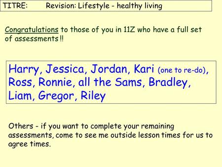 TITRE: 	Revision: Lifestyle - healthy living