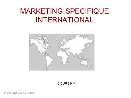 MARKETING SPECIFIQUE INTERNATIONAL