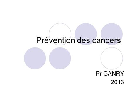 Prévention des cancers