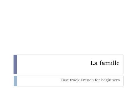 Fast track French for beginners