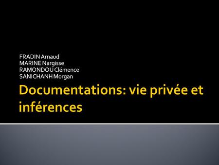 Documentations: vie privée et inférences