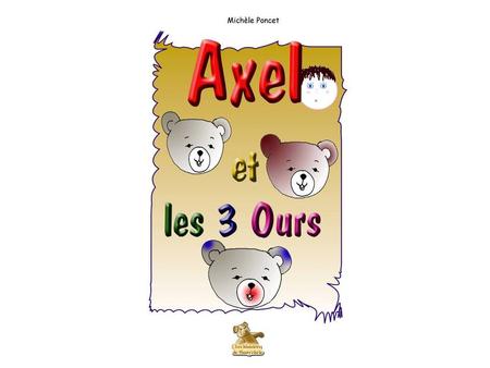 Dans une petite grotte au milieu des bois, vivent trois petits oursons : Bouzou, Zouzou et leur petite sœur Michka. Ils aiment courir à travers la forêt,