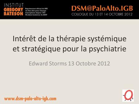 Intérêt de la thérapie systémique et stratégique pour la psychiatrie
