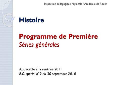 Histoire Programme de Première Séries générales