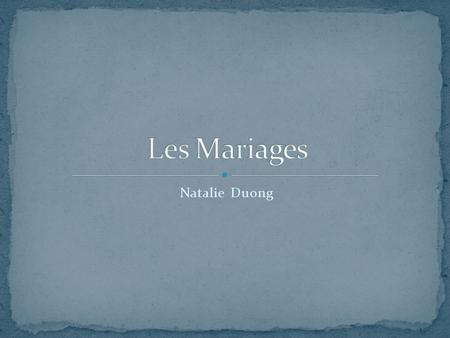 Les Mariages Natalie Duong.