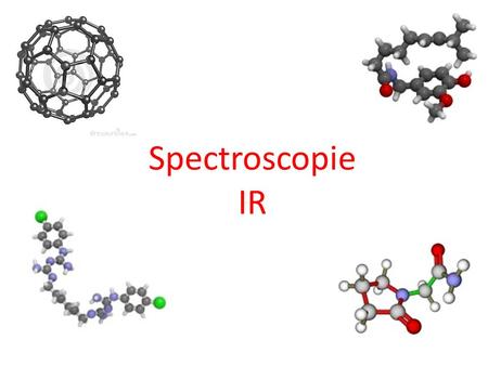 Spectroscopie IR.