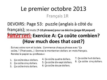Faites ceci: Exercice A: Ça coûte combien? (How much does that cost?)