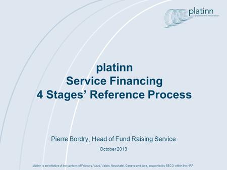 platinn Service Financing 4 Stages’ Reference Process