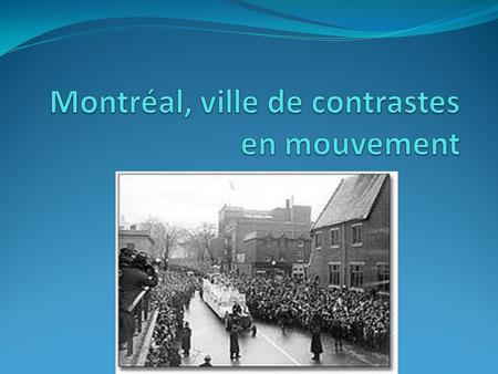 La population de Montréal était de 1 877 693 habitants en 2008, soit 24,2 % de la population québécoise.