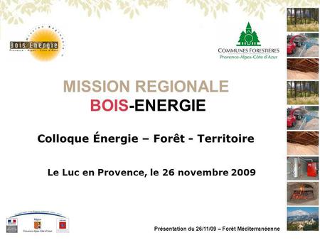 MISSION REGIONALE BOIS-ENERGIE