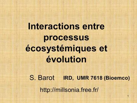 Interactions entre processus écosystémiques et évolution