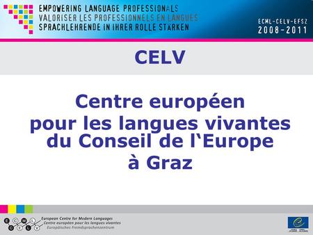 pour les langues vivantes du Conseil de l‘Europe
