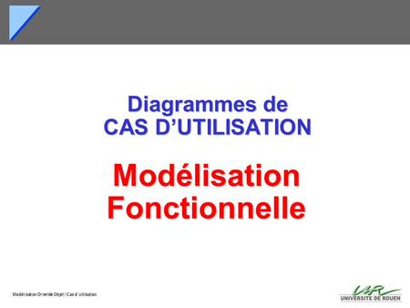 Diagrammes de CAS D’UTILISATION