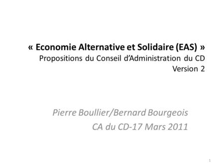 Pierre Boullier/Bernard Bourgeois CA du CD-17 Mars 2011
