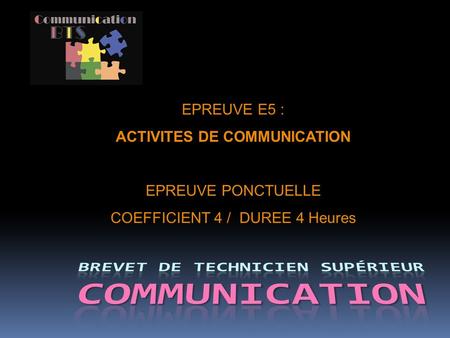 ACTIVITES DE COMMUNICATION