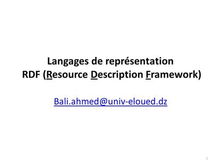 Langages de représentation RDF (Resource Description Framework)