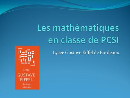 Les mathématiques en classe de PCSI