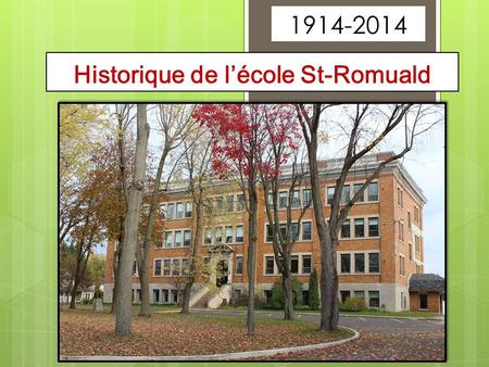 Historique de l’école St-Romuald