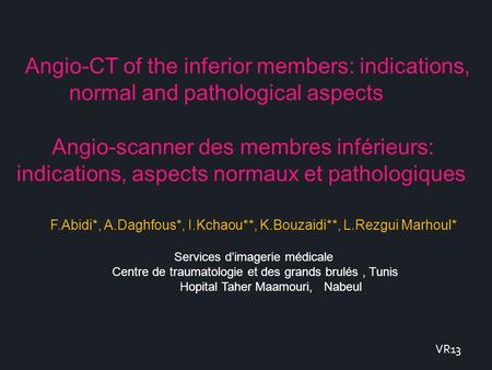 Angio-CT of the inferior members: indications,
