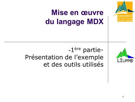 Mise en œuvre du langage MDX - 1 ère partie- Présentation de lexemple et des outils utilisés -1-