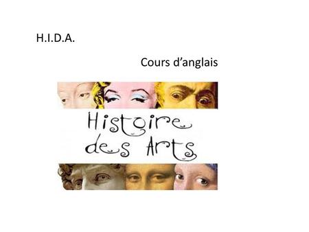 H.I.D.A. Cours d’anglais.