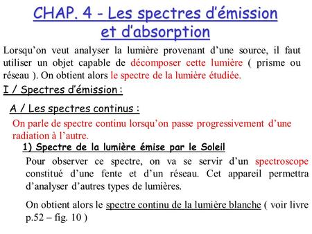 CHAP. 4 - Les spectres d’émission et d’absorption